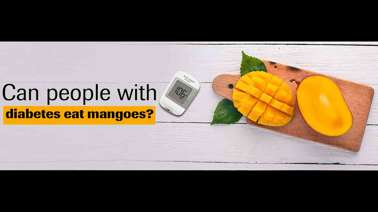 Is it Safe For Diabetes Patients To Eat Mangoes?